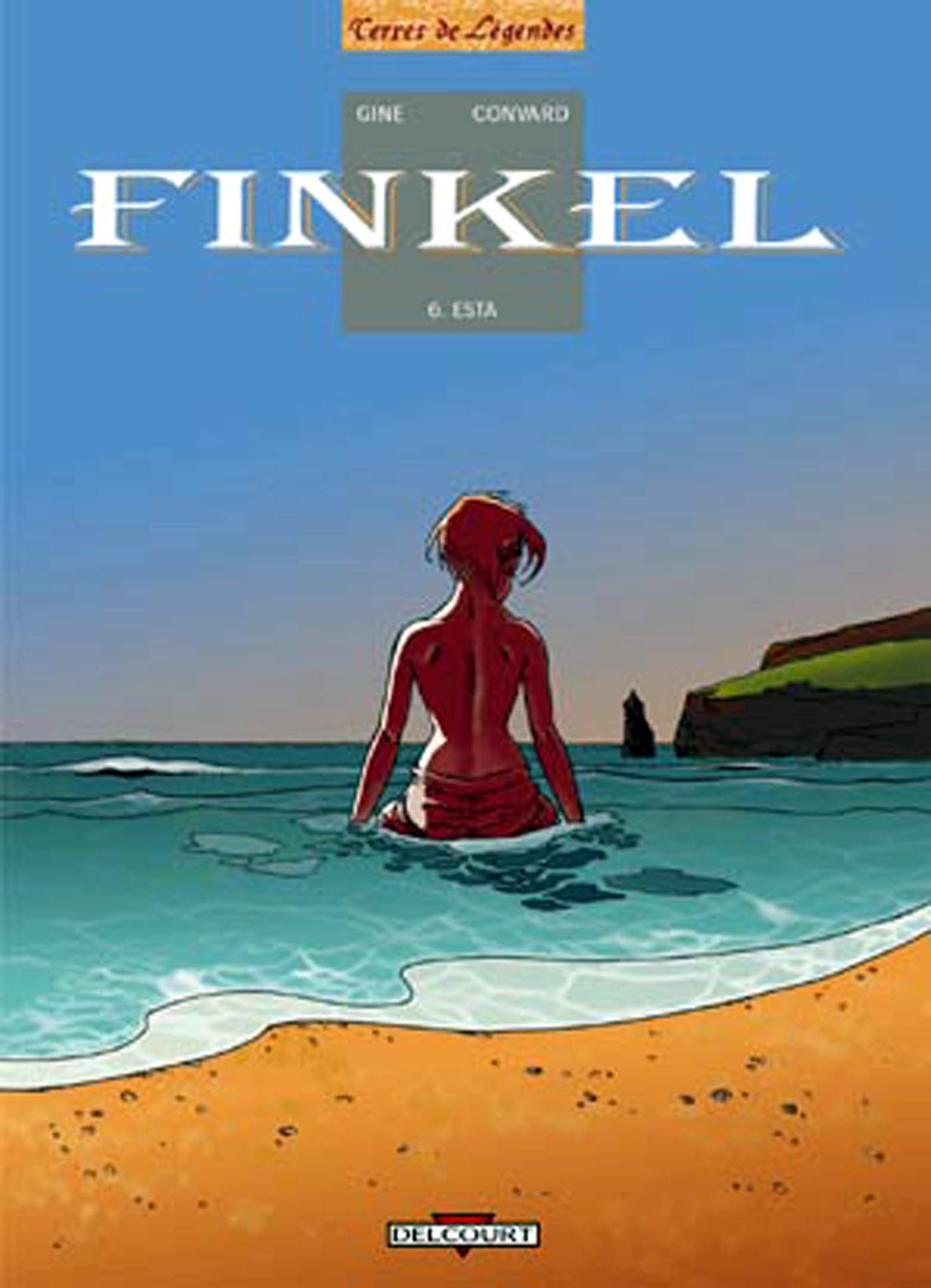 Finkel, tome 6 : Esta 9782840554455
