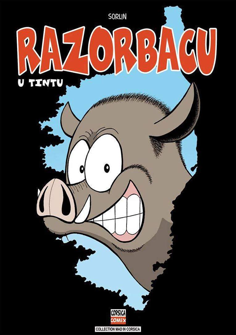 Razorbacu - Tome 1: u tintu 9782953625165