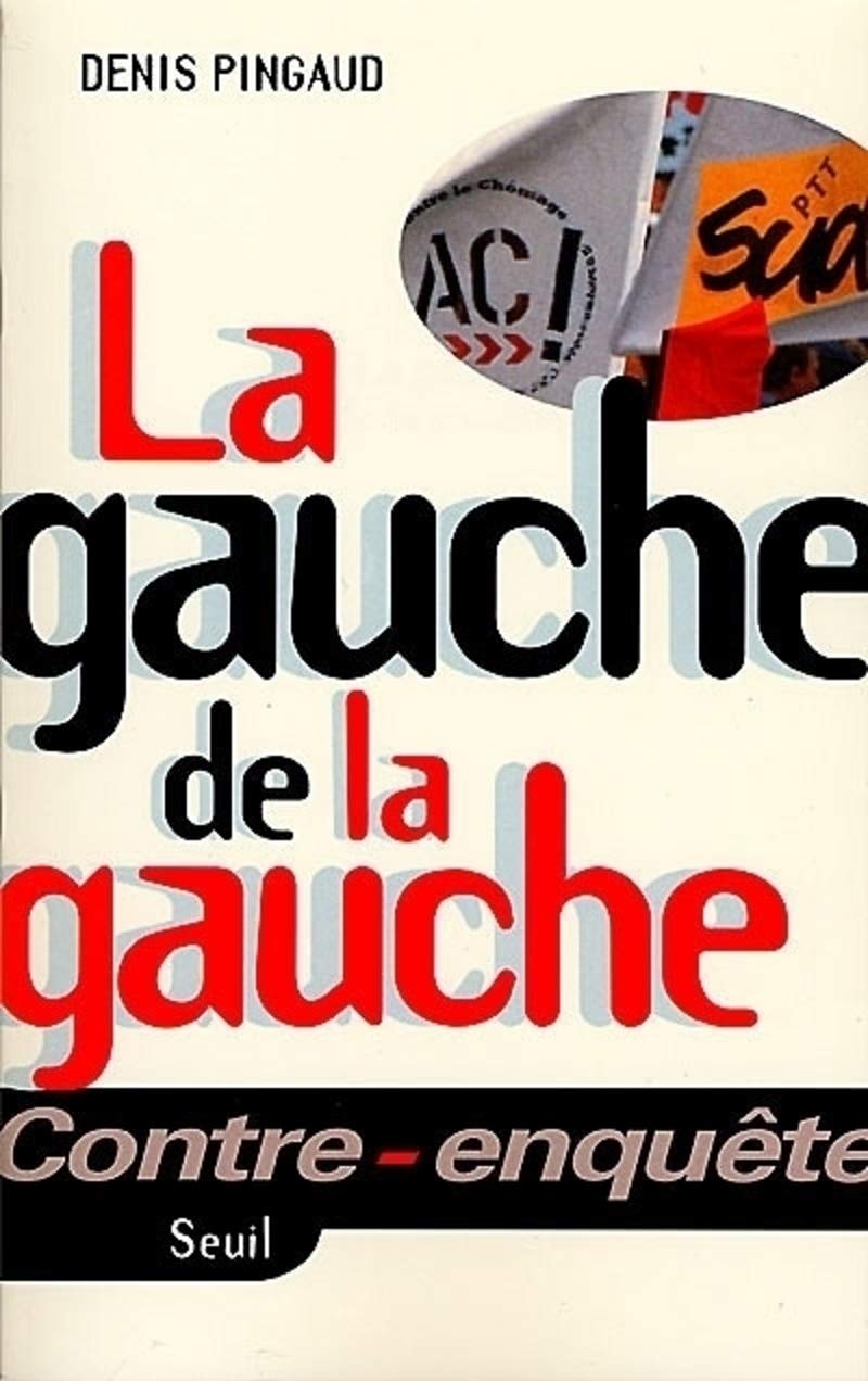 La gauche de la gauche 9782020380713