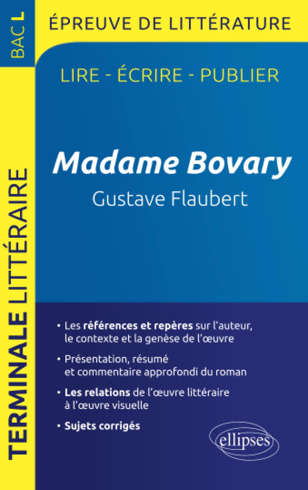 MADAME BOVARY FLAUBERT BAC L 9782340001190