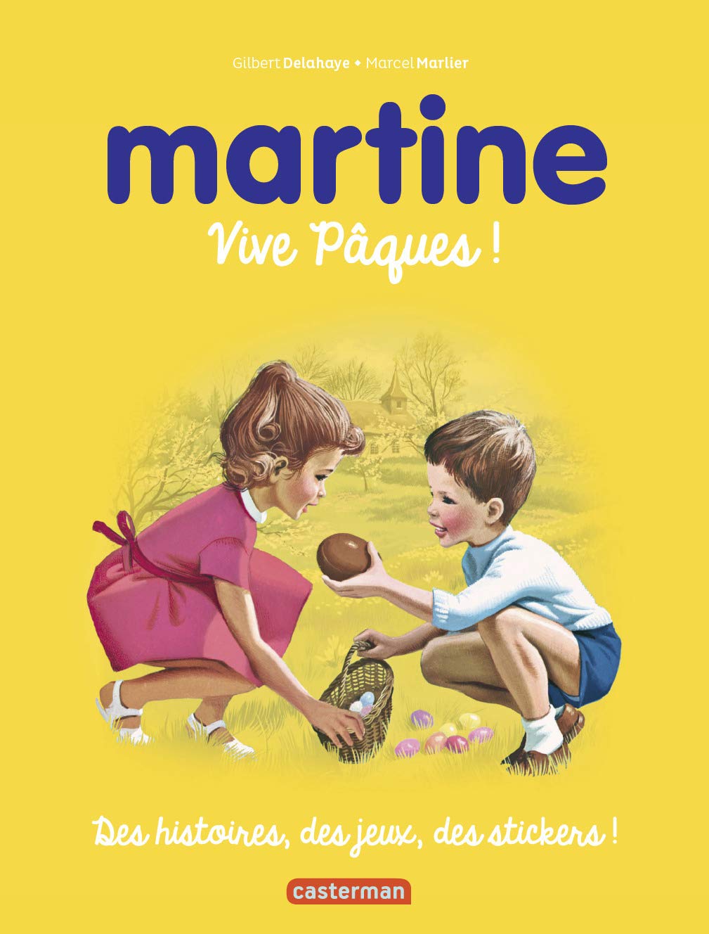 Martine, vive Pâques ! 9782203125490