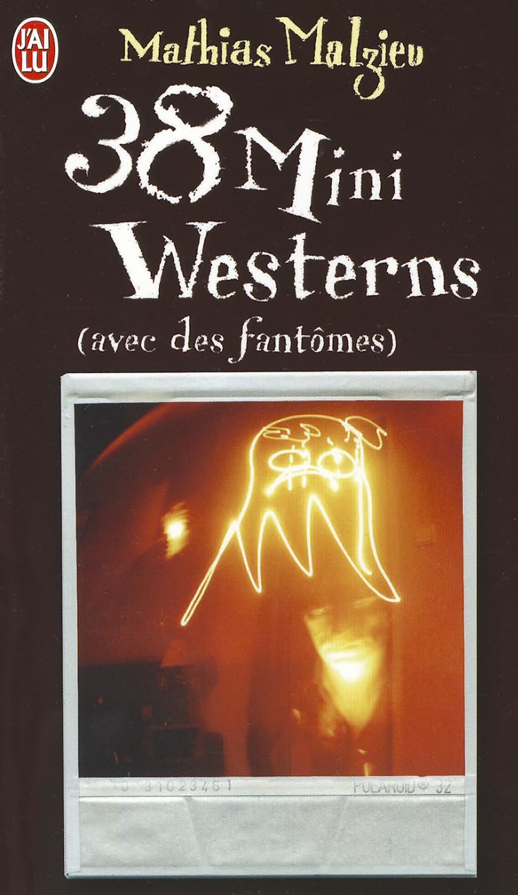 38 mini westerns (avec des fantômes) 9782290034941
