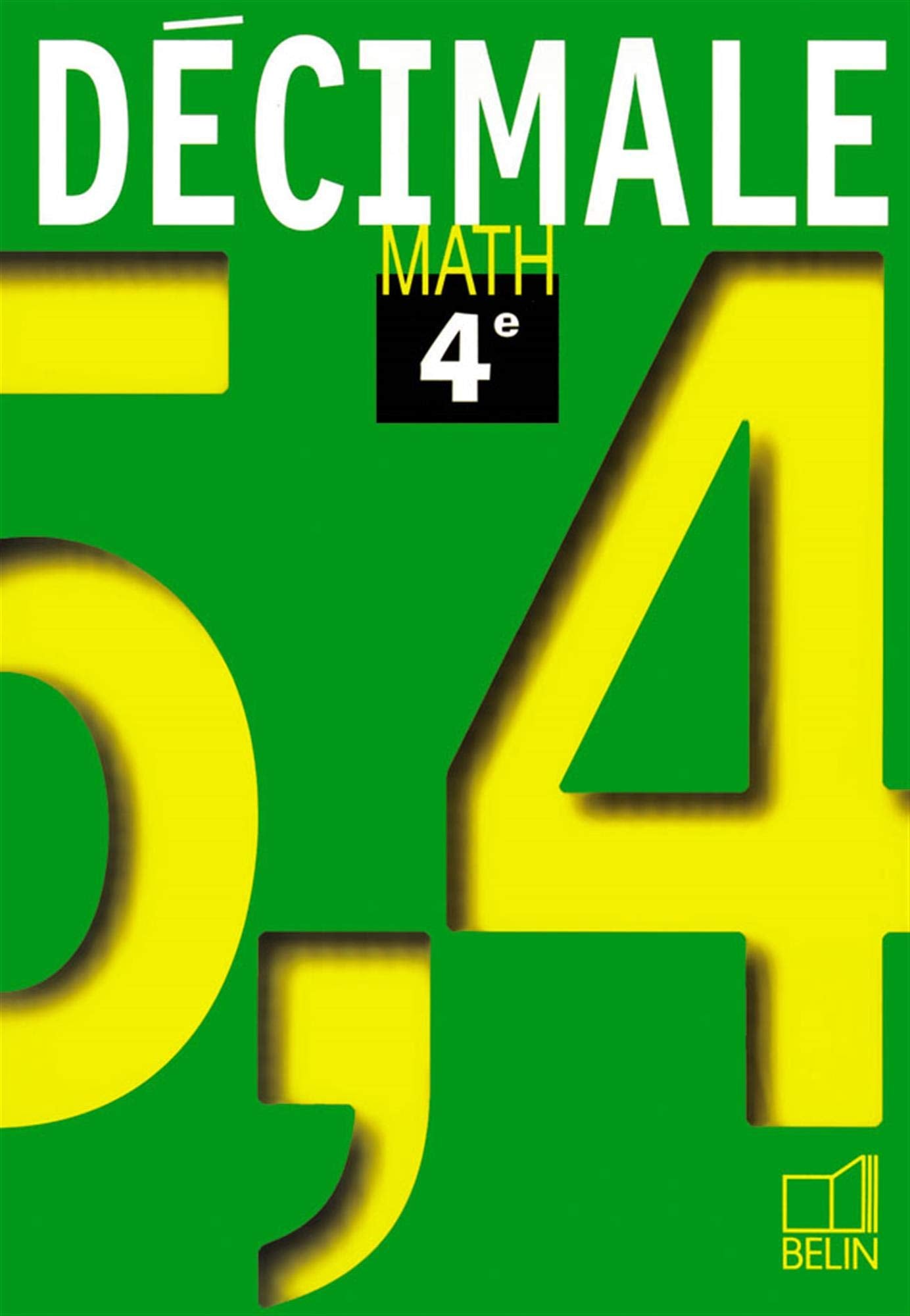 Math 4e 98 - livre de l'élève 9782701122892
