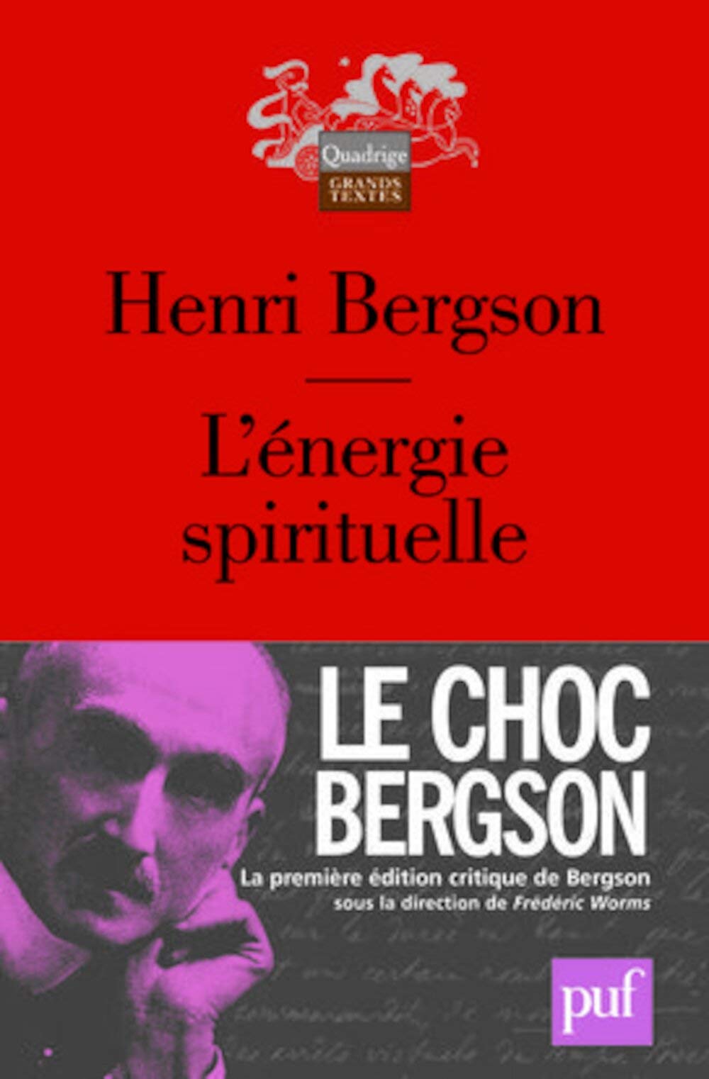 L'énergie spirituelle (Edition critique) 9782130570233