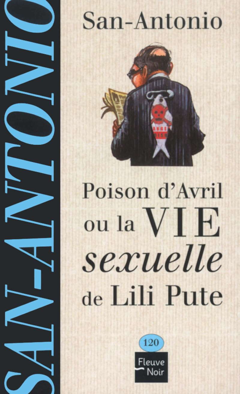 Poison d'avril ou La Vie sexuelle de Lili Pute 9782265073111