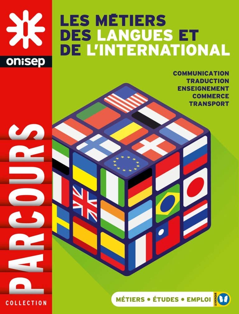 LES METIERS DES LANGUES ET DE L'INTERNATIONAL 9782273013277