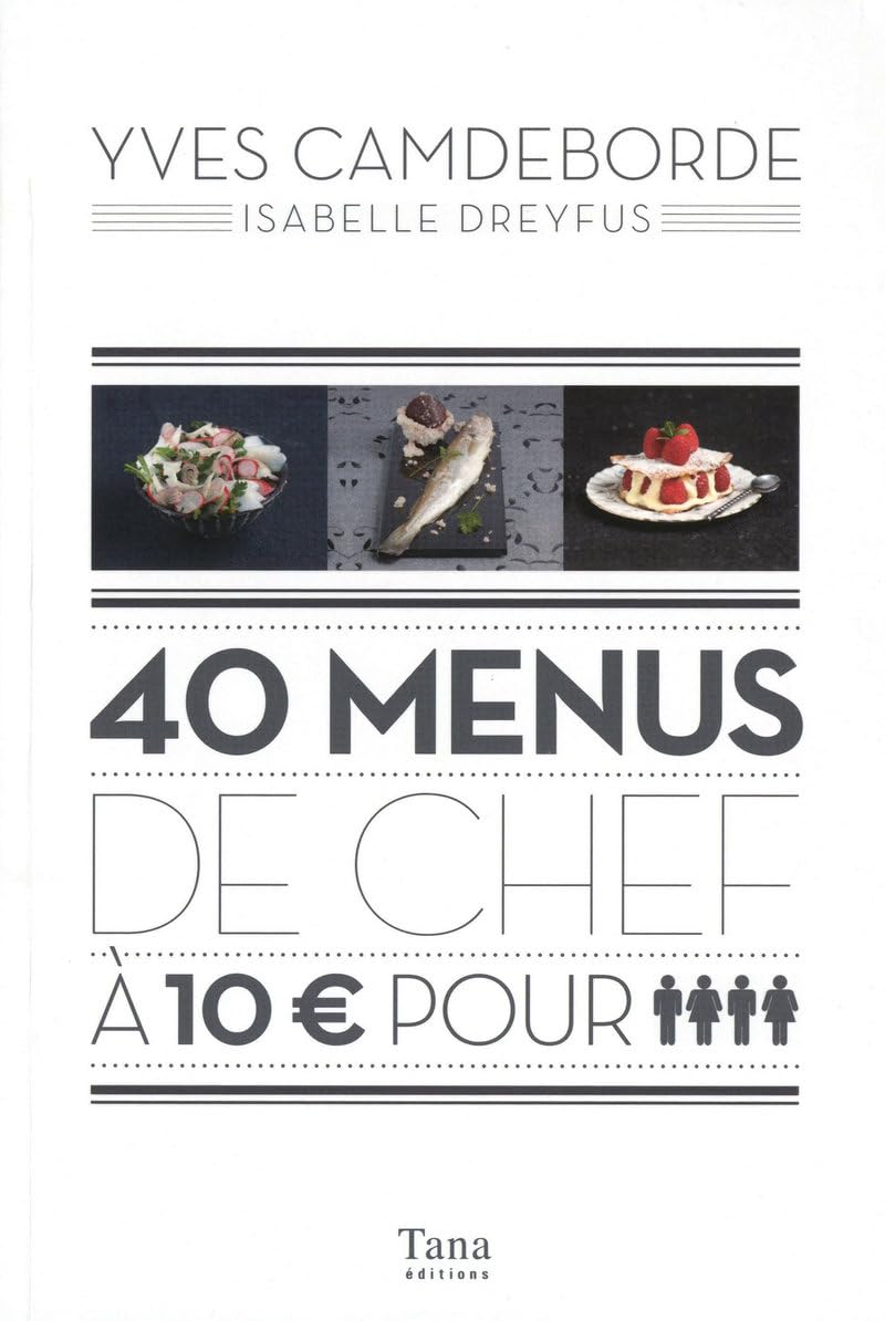40 MENUS DE CHEF A 10E POUR 4 9782845676022