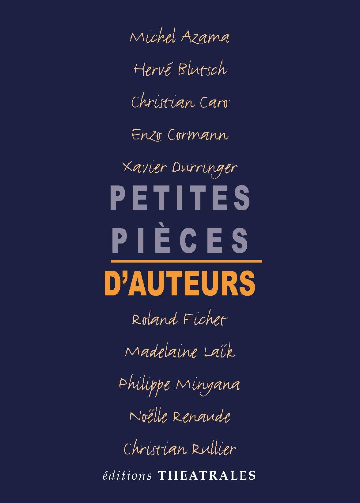 Petites pièces d'auteurs (1) 9782842600167