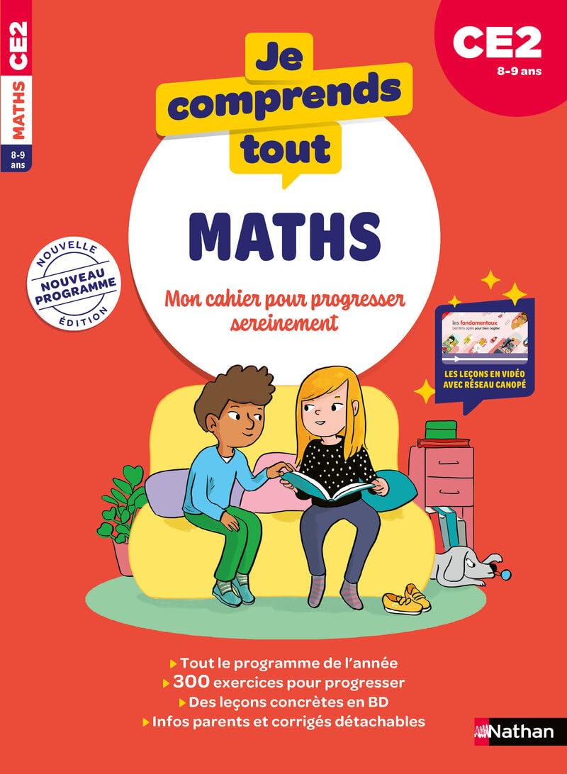 Je comprends tout - Maths CE2 8-9 ans - Cahier d'exercices complet avec 300 exercices et tables de multiplication 9782095054199