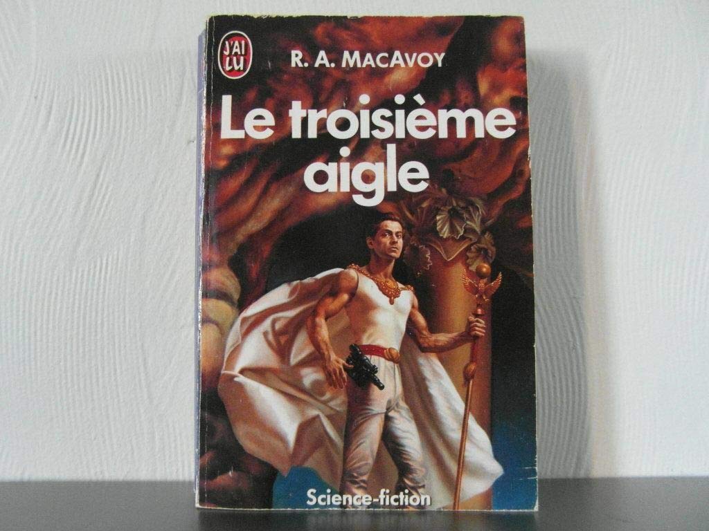 Le Troisième aigle 9782277228356