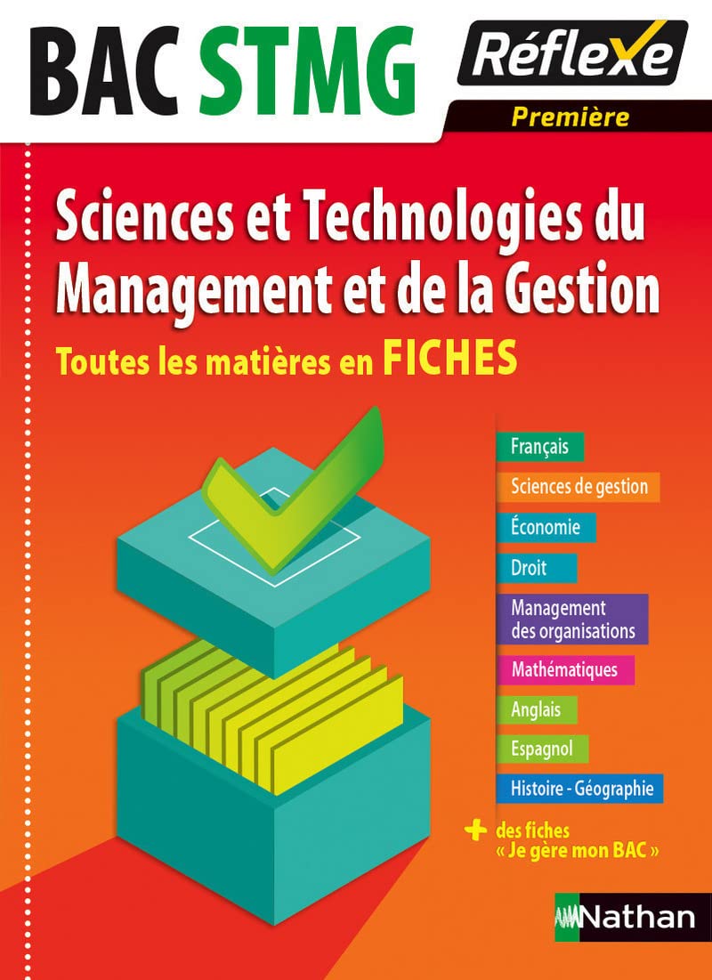 Toutes les matières en FICHES 1re STMG - Sciences et Technologies du Management et de la Gestion (01) 9782091639451