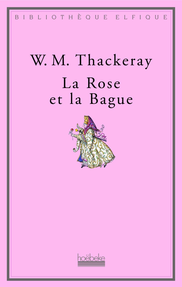 La Rose et la Bague 9782842301187