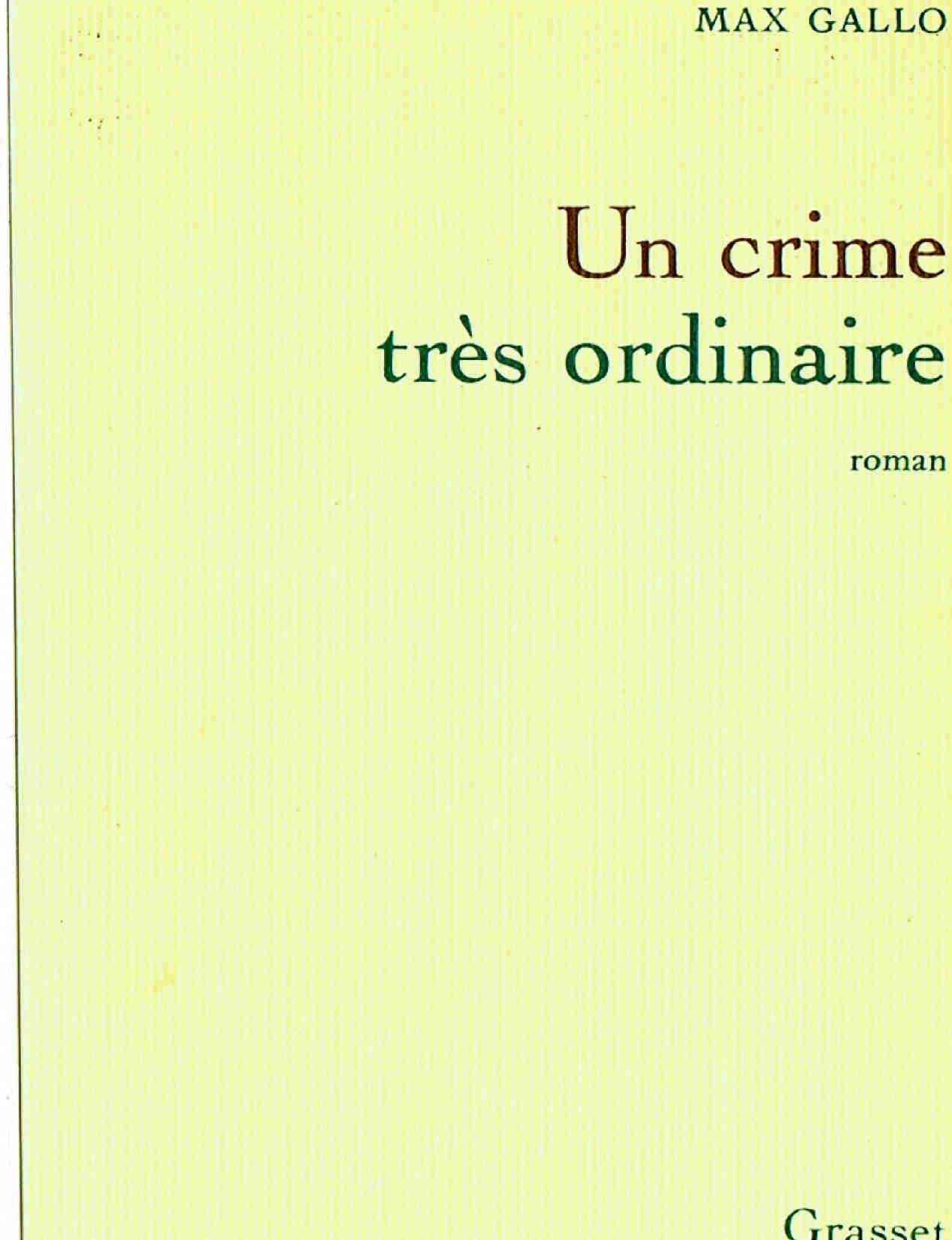 Un crime très ordinaire 9782246266914