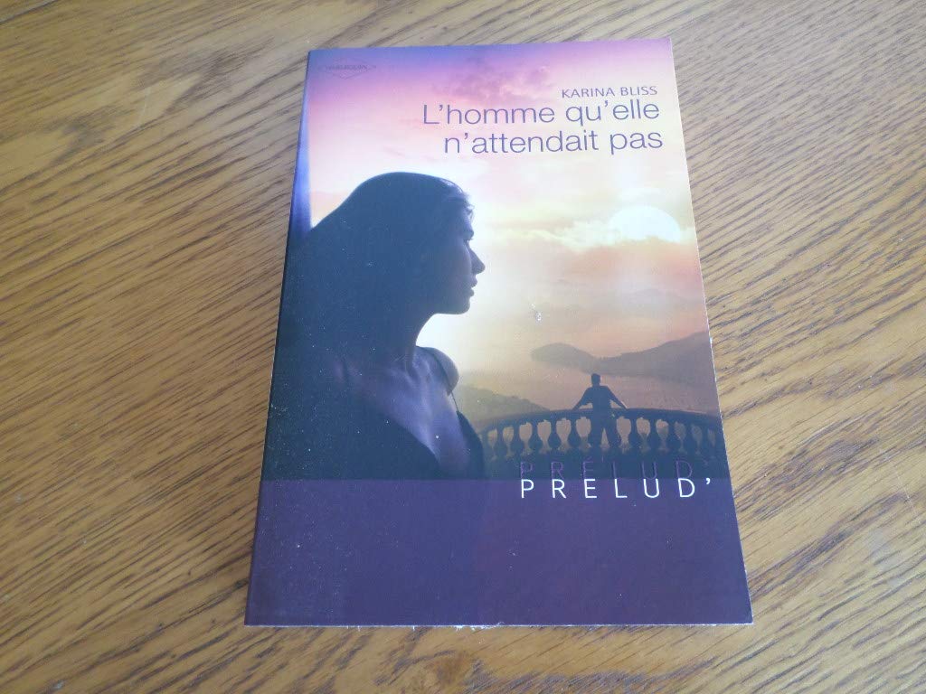 L'homme qu'elle n'attendait pas 9782280841573
