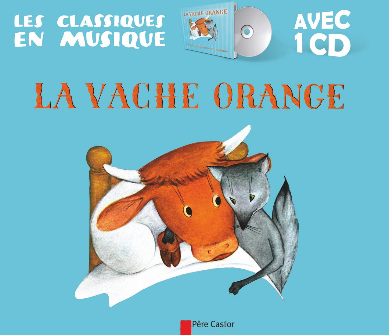 La Vache Orange 9782081212442