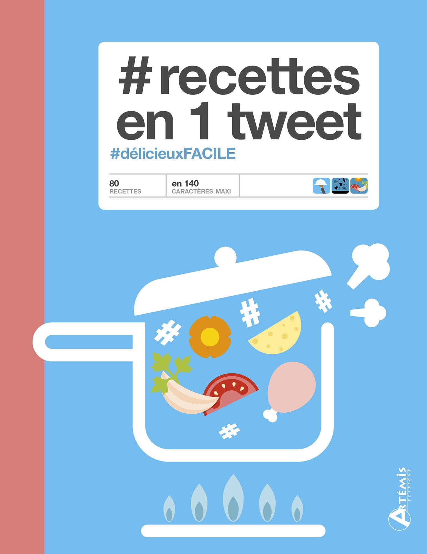 Recettes en 1 tweet 9782816012323