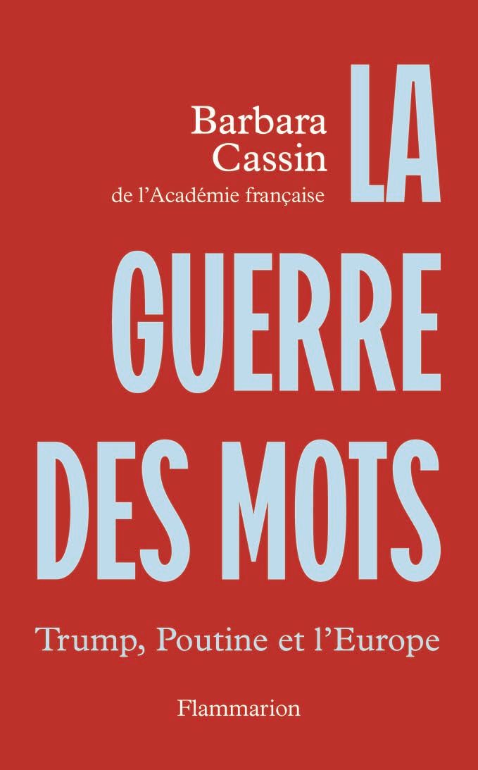 La guerre des mots: Trump, Poutine et l'Europe 9782080509925
