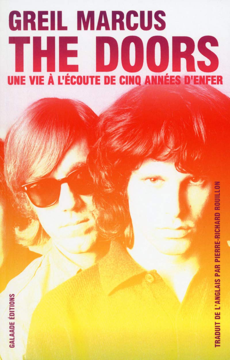 The Doors - Une vie à l'écoute de cinq années d'enfer 9782351763469