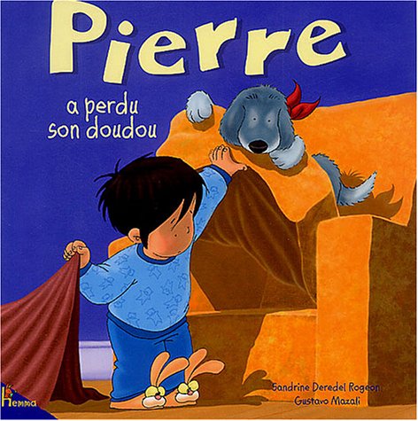 Pierre a perdu son doudou 9782800685014
