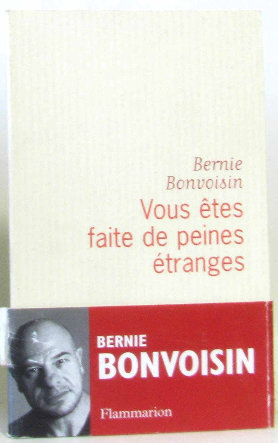 Vous êtes faite de peines étranges 9782080685124