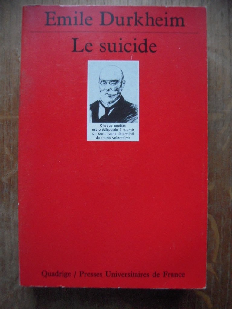 Le Suicide Etude sociologie 9782130456636