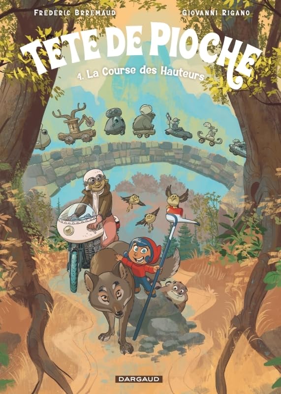 Tête de Pioche - Tome 4 - La Course des Hauteurs 9782505130734