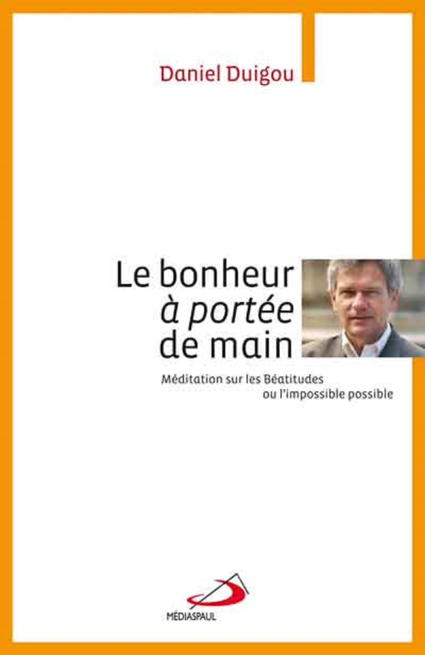 BONHEUR A PORTEE DE MAIN 9782712212865
