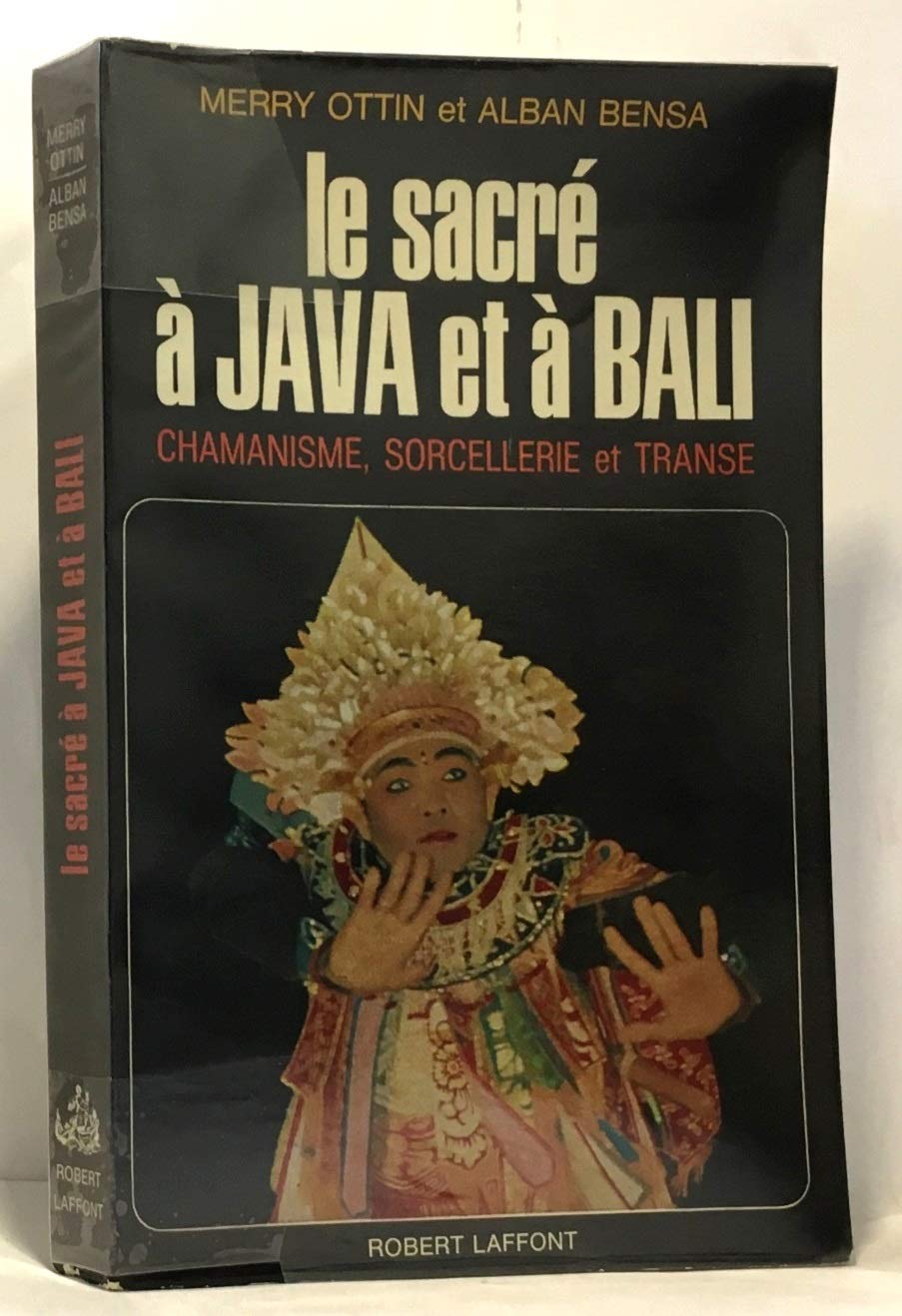 SACRE A JAVA ET A BALI 9782221003787