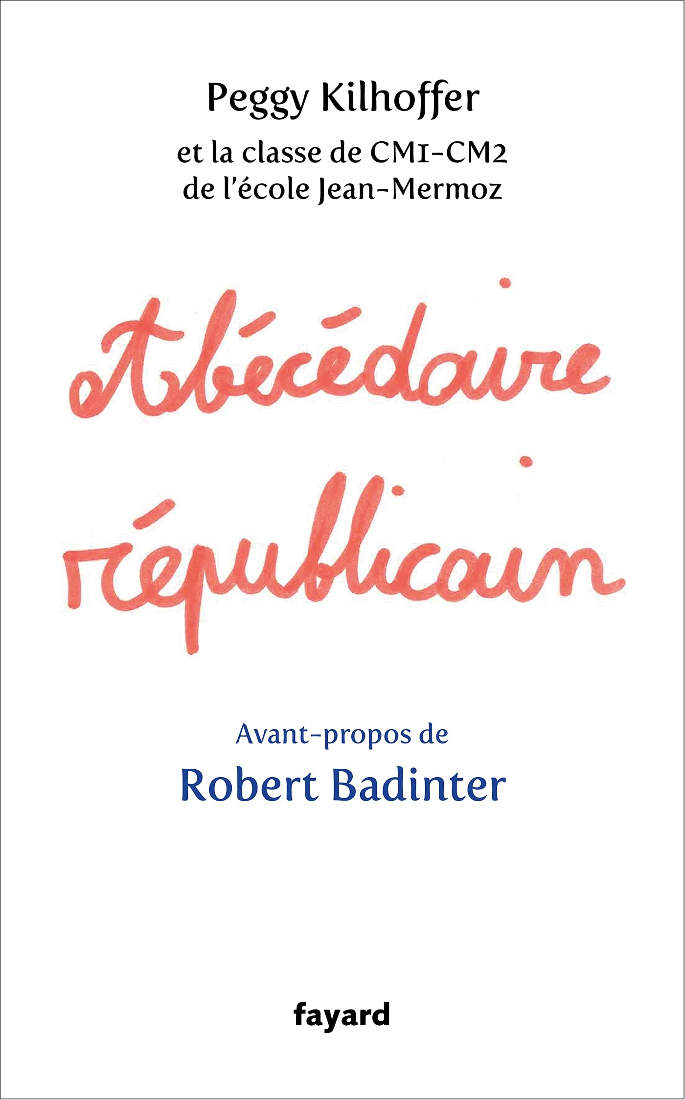 Abécédaire républicain 9782213721026