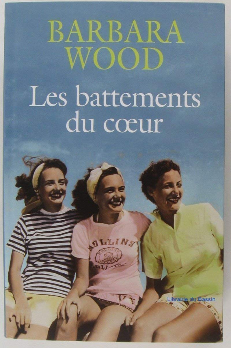 Les Battements du coeur: (nouvelle édition) 9782258081109