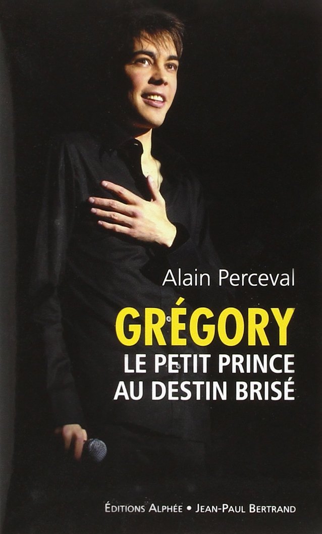 Grégory: Le petit prince au destin brisé 9782753803398