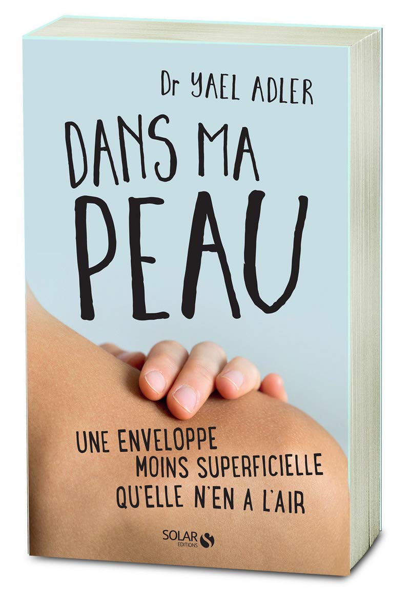 Dans ma peau: Une enveloppe moins superficielle qu'elle n'en a l'air 9782263146152