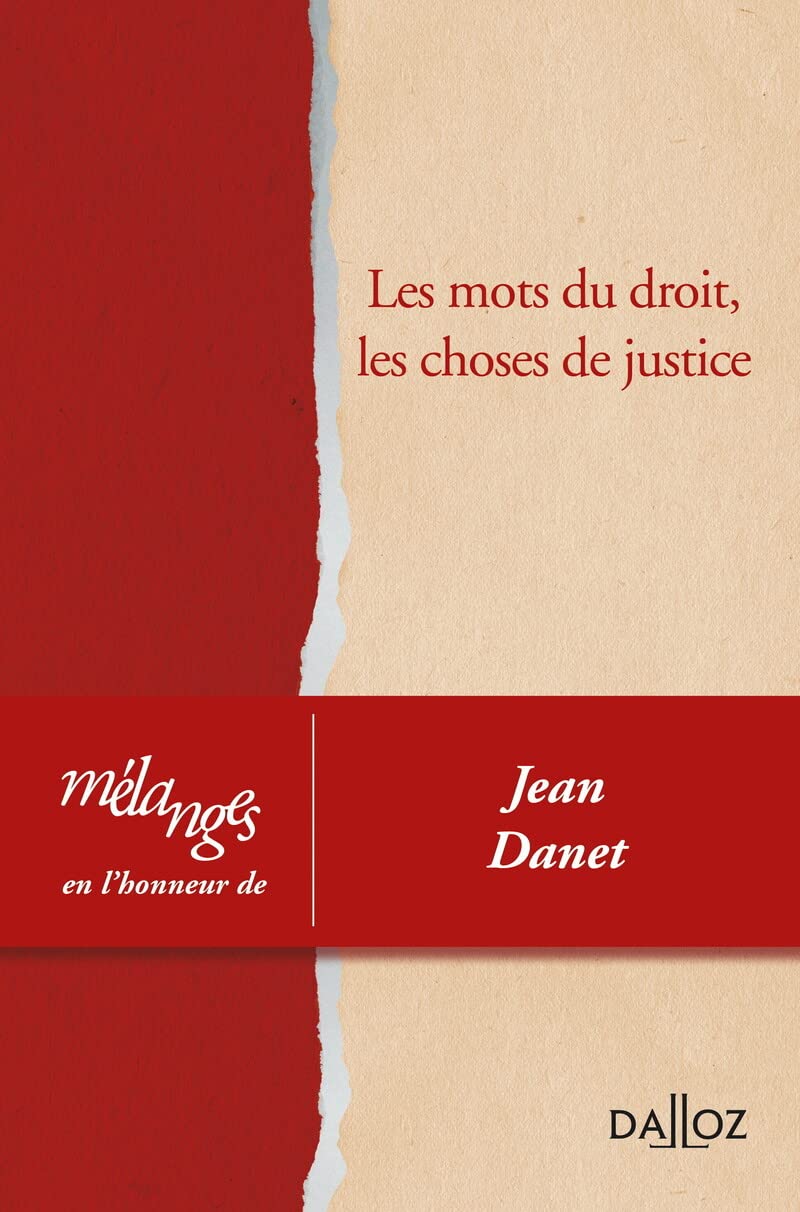 Mélanges en l'honneur de Jean Danet 9782247198856