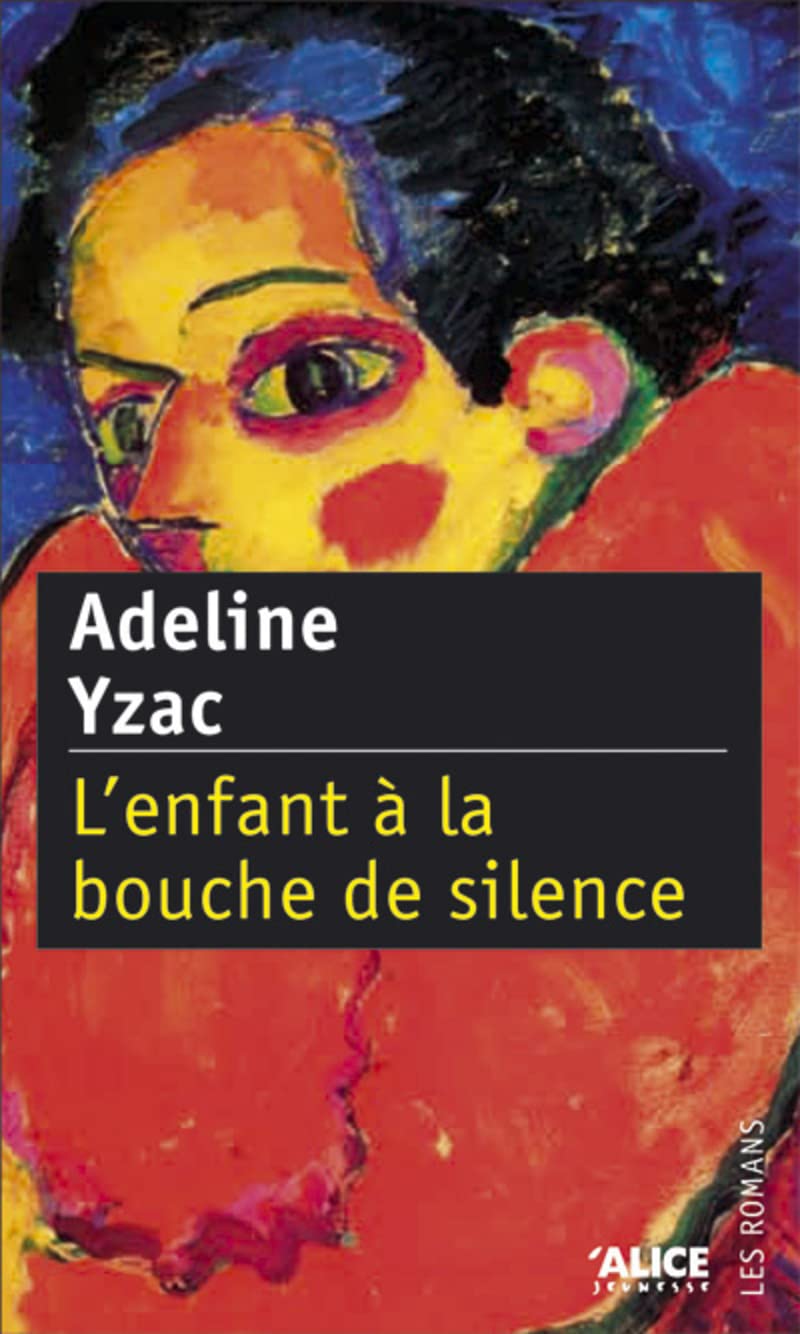Enfant à la bouche de silence 9782874260377