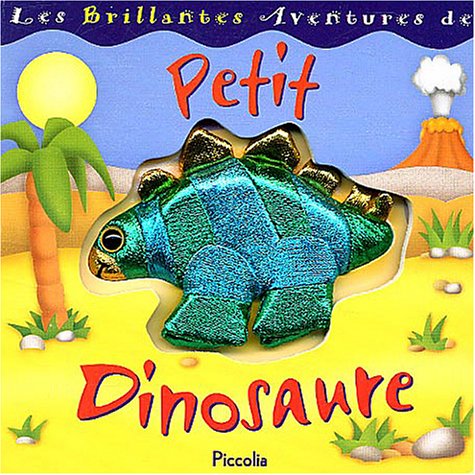 Petit Dinosaure 9782845408005