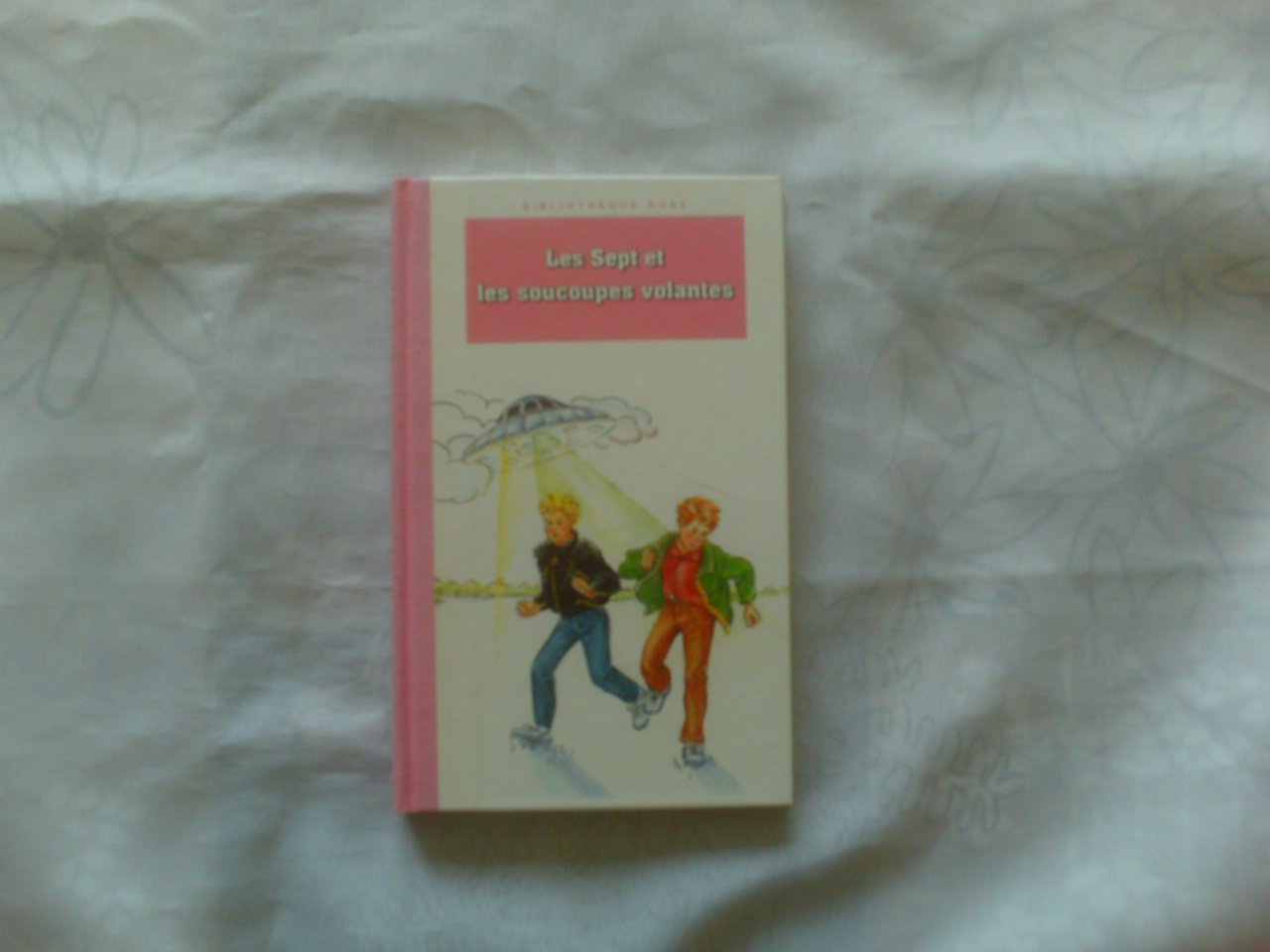 Les Sept et les soucoupes volantes 9782010184574