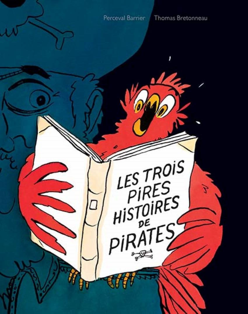 Les trois pires histoires de pirates 9782211313131