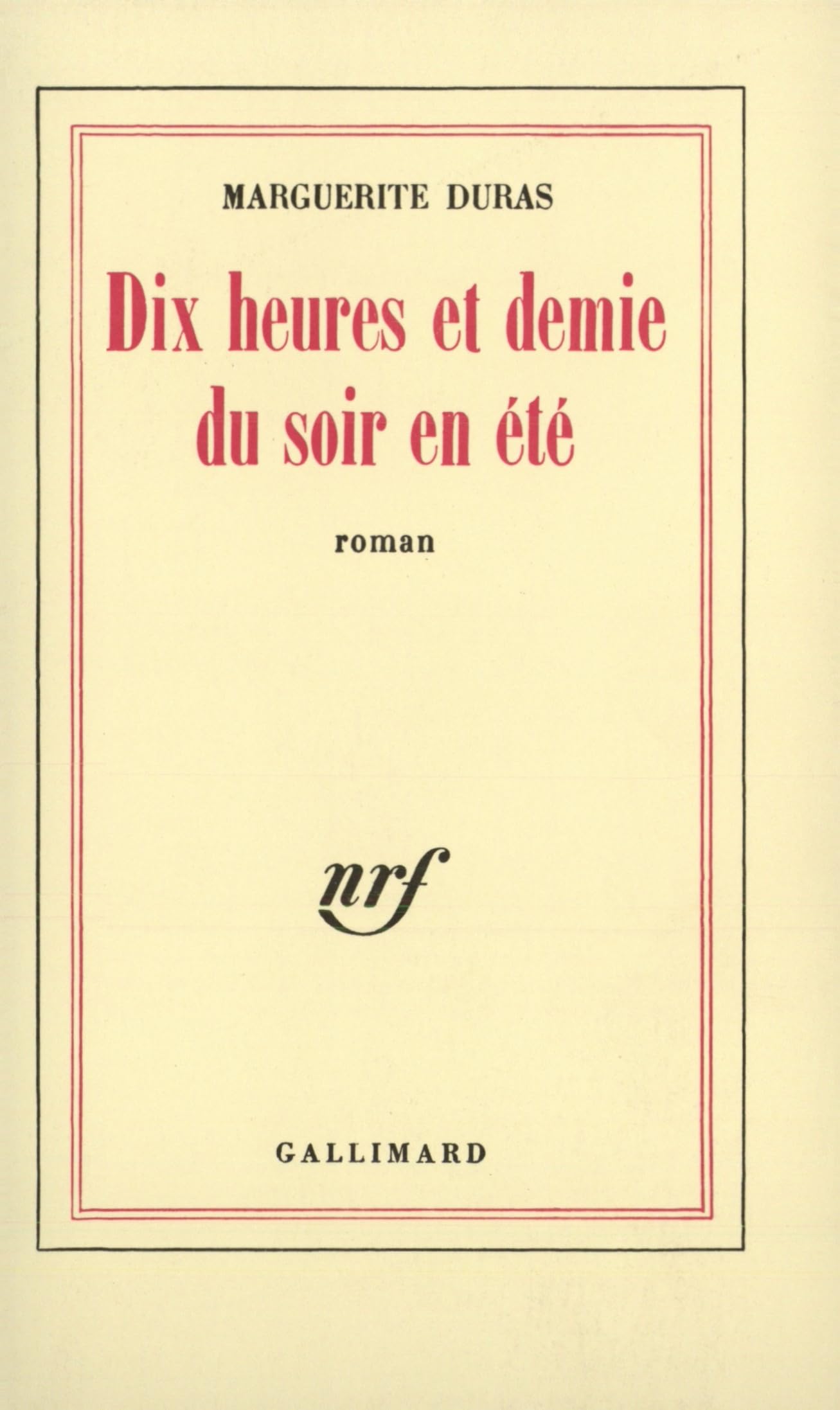 Dix heures et demie du soir en été 9782070220991