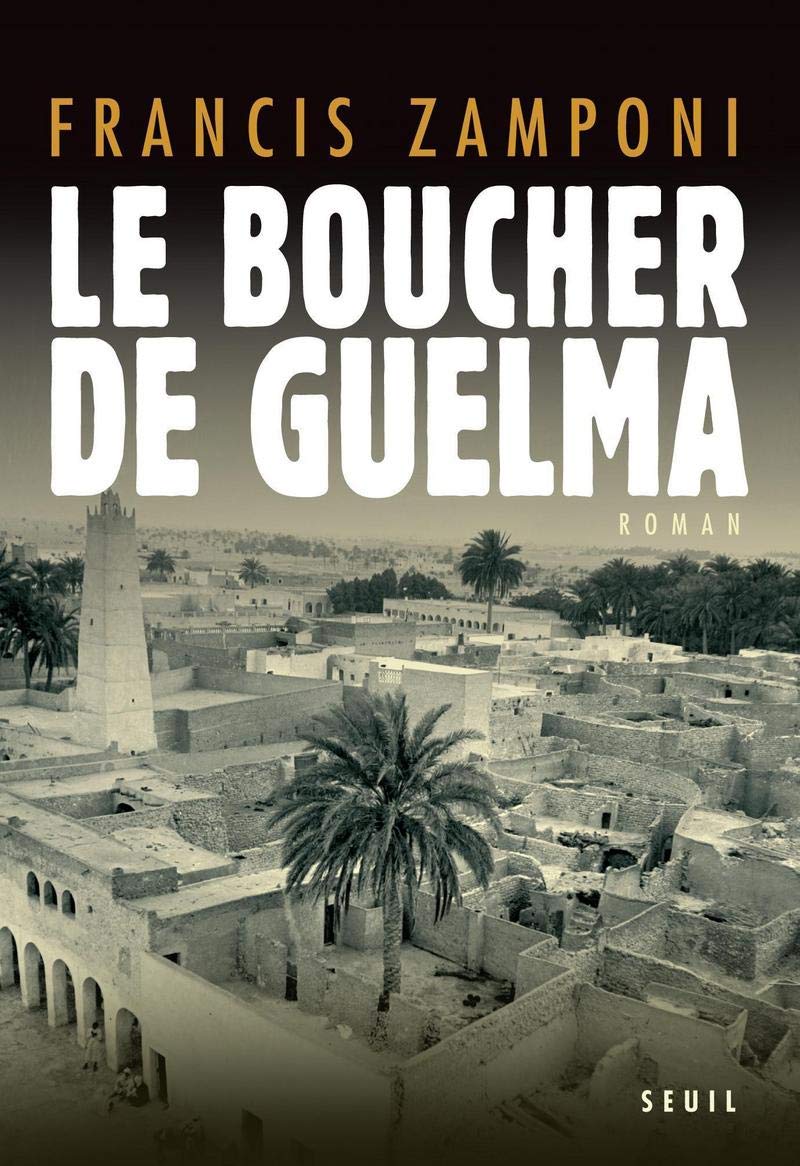 Le Boucher de Guelma 9782020932325
