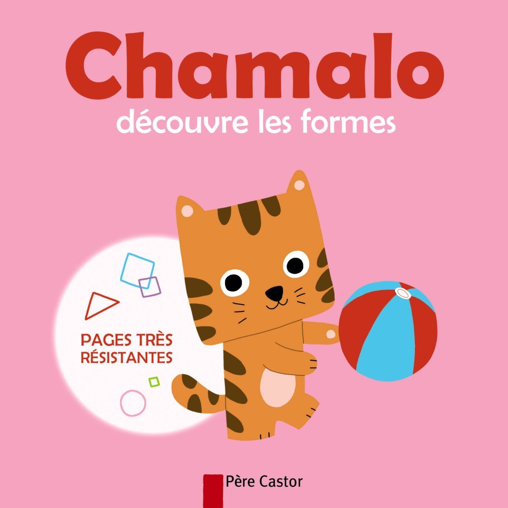 Chamalo découvre les formes 9782081286818