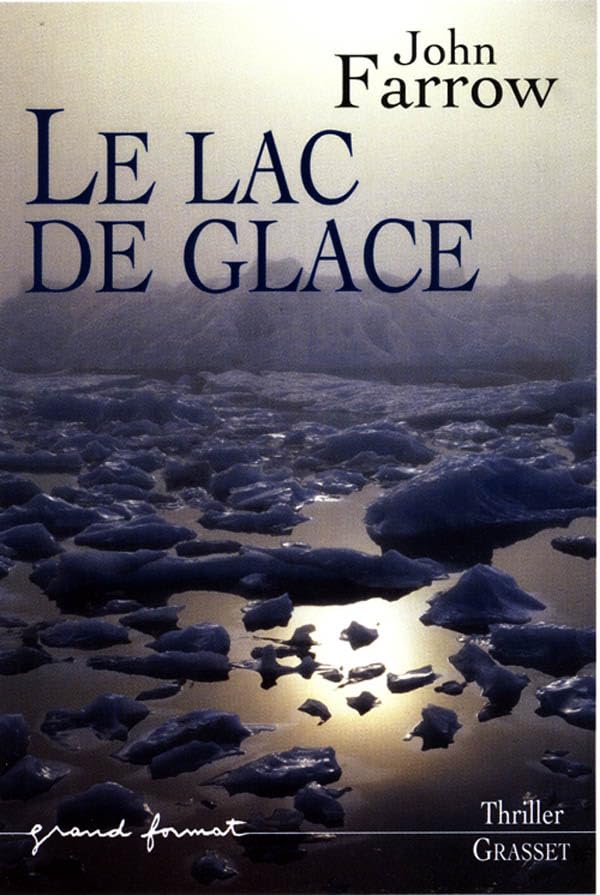 Le Lac de glace 9782246626619