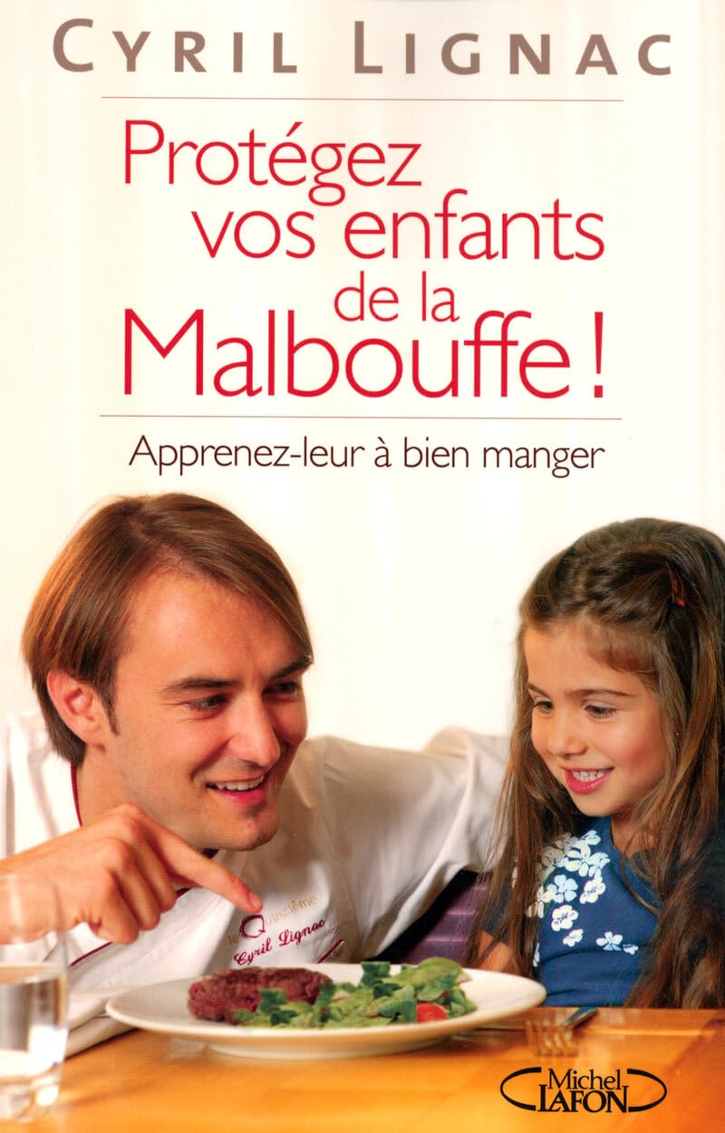 Protégez vos enfants de la malbouffe 9782749907086
