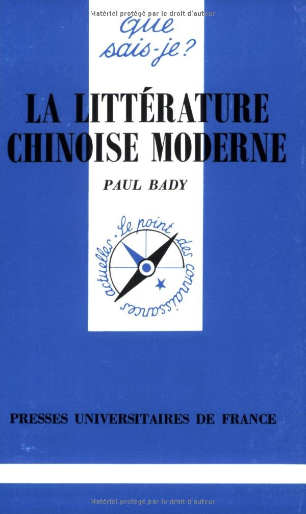 La littérature chinoise moderne 9782130454007