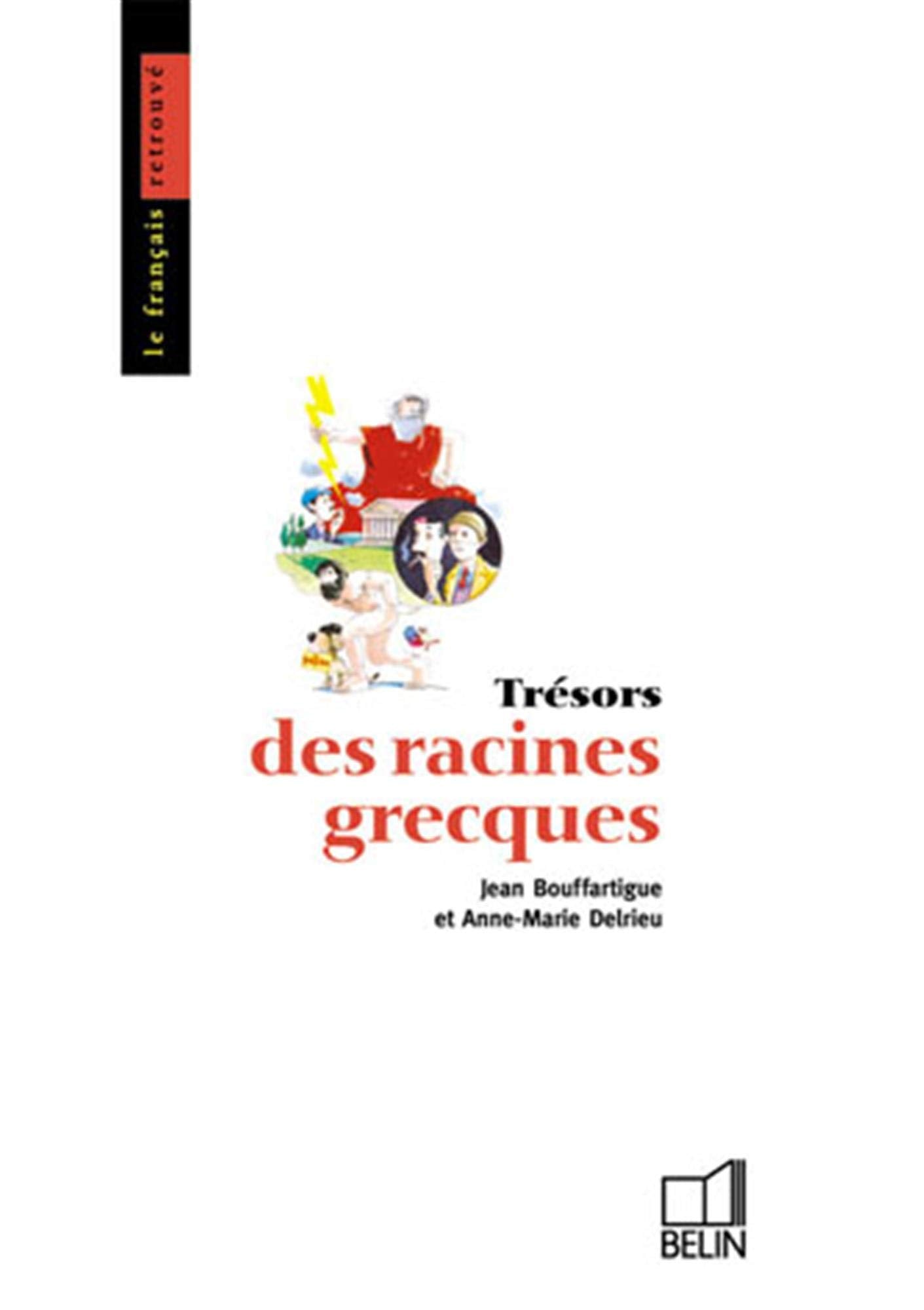 Tresors Des Racines Grecques 9782701103839