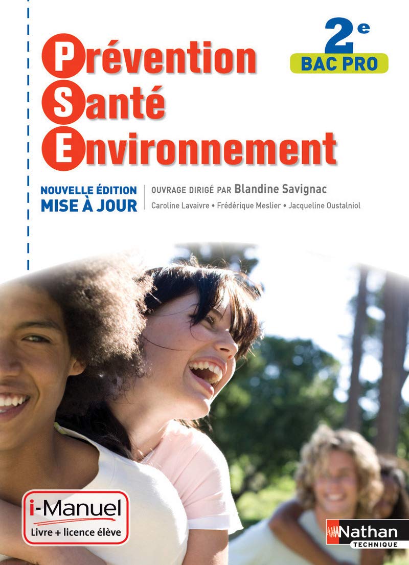 Prévention Santé Environnement - 2de Bac Pro 9782091629841