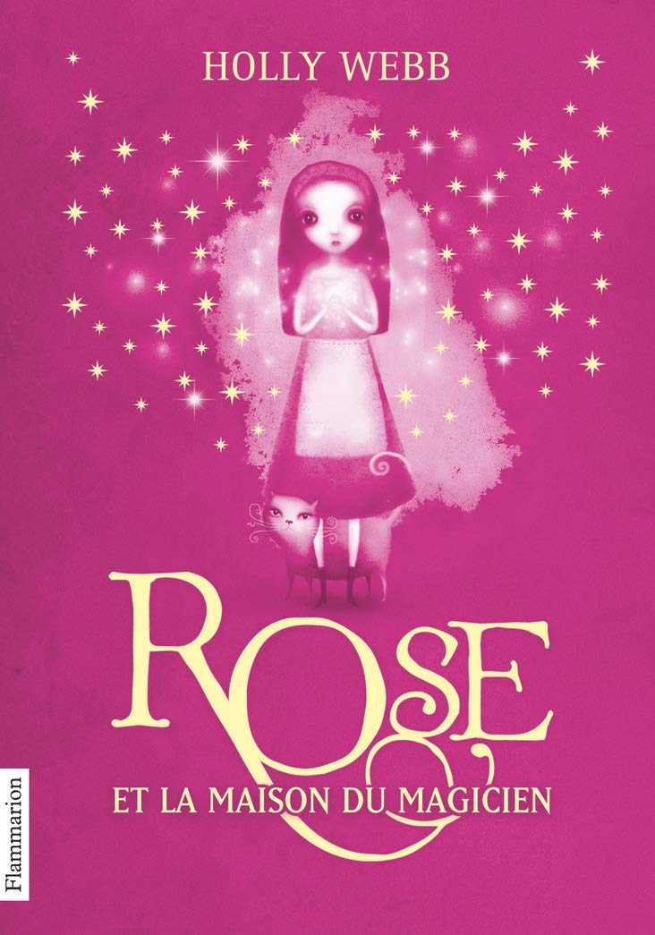 Rose: Rose et la maison du magicien (1) 9782081314634