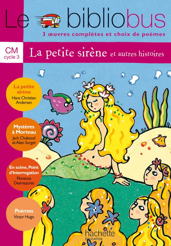 Le Biblio Bus, tome 5 : La Petite Sirène, CM 9782011164841