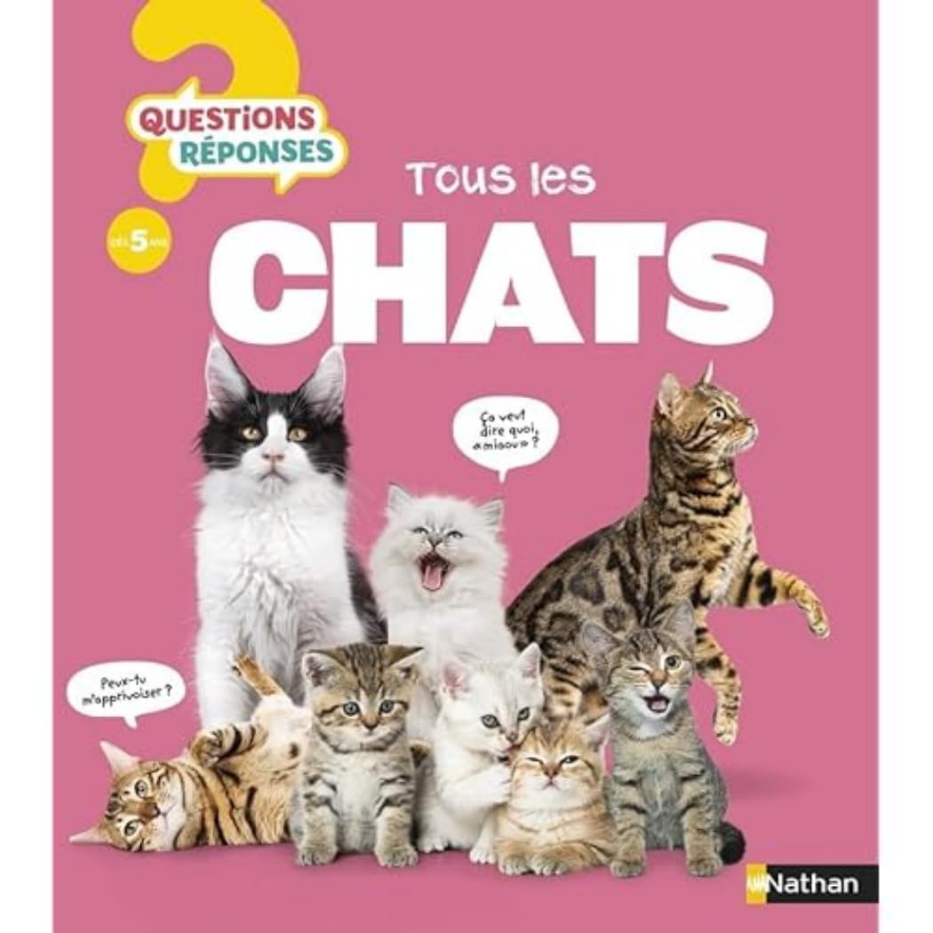 Tous les chats - Questions/Réponses - Dès 5 ans 9782095020880