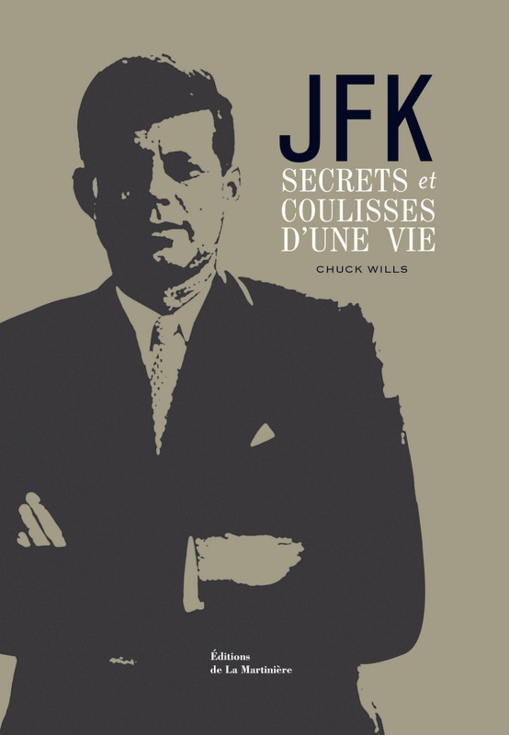 JFK: Secrets et coulisses d'une vie 9782732439921