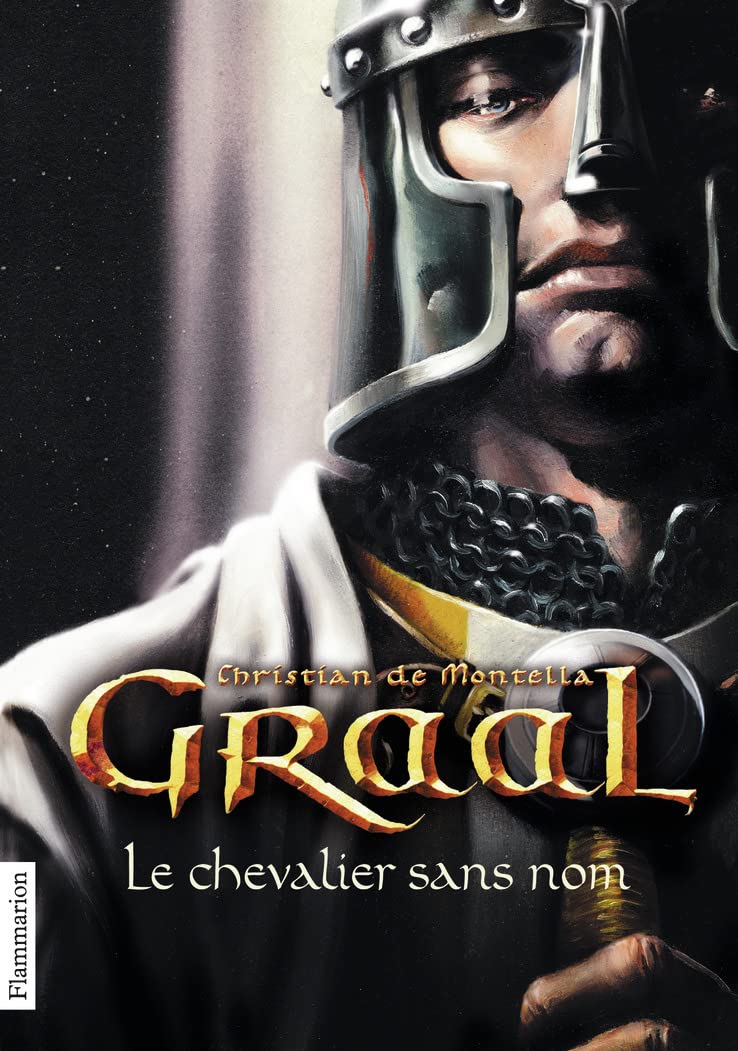 Graal: Le Chevalier sans nom (1) 9782081283961